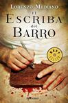 ESCRIBA DEL BARRO, EL | 9788499088112 | MEDIANO, LORENZO | Llibreria Drac - Librería de Olot | Comprar libros en catalán y castellano online