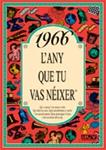 1966 EL AÑO QUE TU NACISTE  | 9788489589032 | COLLADO, ROSA | Llibreria Drac - Librería de Olot | Comprar libros en catalán y castellano online