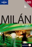 MILAN DE CERCA 2009 (LONELY PLANET) | 9788408083146 | DONNA WHEELER | Llibreria Drac - Librería de Olot | Comprar libros en catalán y castellano online