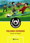 FUTBOLMANIA. PELIGRO EXTREMO | 9788421684290 | VAN GEMERT, GERARD | Llibreria Drac - Llibreria d'Olot | Comprar llibres en català i castellà online