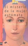 MISTERIO DE LA MUJER AUTOMATA, EL | 9788434847880 | GISBERT, JOAN MANEL | Llibreria Drac - Llibreria d'Olot | Comprar llibres en català i castellà online