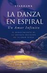 DANZA EN ESPIRAL, LA | 9788497778916 | STARHAWK, STARHAWK | Llibreria Drac - Librería de Olot | Comprar libros en catalán y castellano online