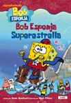 SUPERESTRELLA (BOB ESPONJA) | 9788447460830 | ANNIE AUERBACH | Llibreria Drac - Llibreria d'Olot | Comprar llibres en català i castellà online