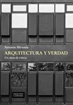 ARQUITECTURA Y VERDAD | 9788437631462 | MIRANDA, ANTONIO | Llibreria Drac - Librería de Olot | Comprar libros en catalán y castellano online