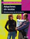 ADOPCIONES SIN RECETAS | 9788478277872 | AA.DD. | Llibreria Drac - Librería de Olot | Comprar libros en catalán y castellano online