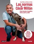 NORMAS DE CESAR MILLAN, LAS | 9788403101807 | MILLAN, CESAR | Llibreria Drac - Librería de Olot | Comprar libros en catalán y castellano online