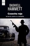 COSECHA ROJA | 9788490063828 | HAMMETT, DASHIELL | Llibreria Drac - Llibreria d'Olot | Comprar llibres en català i castellà online