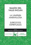 LAMPARA MARAVILLOSA, LA | 9788467031409 | VALLE INCLAN, RAMON DEL | Llibreria Drac - Llibreria d'Olot | Comprar llibres en català i castellà online