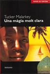 MAGIA MOLT CLARA, UNA | 9788495623201 | MALARKEY, TUCKER | Llibreria Drac - Llibreria d'Olot | Comprar llibres en català i castellà online