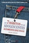 7 HABITOS DE LOS ADOLESCENTES ALTAMENTE EFECTIVOS, LOS | 9788499898001 | COVEY, SEAN | Llibreria Drac - Librería de Olot | Comprar libros en catalán y castellano online