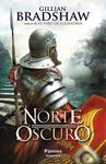 NORTE OSCURO | 9788496952898 | BRADSHAW, GILLIAN | Llibreria Drac - Librería de Olot | Comprar libros en catalán y castellano online