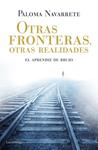 OTRAS FRONTERAS, OTRAS REALIDADES | 9788415864844 | NAVARRETE, PALOMA | Llibreria Drac - Llibreria d'Olot | Comprar llibres en català i castellà online