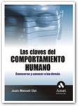 CLAVES DEL COMPORTAMIENTO HUMANO, LAS | 9788497353090 | OPI, JUAN MANUEL | Llibreria Drac - Librería de Olot | Comprar libros en catalán y castellano online