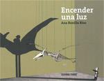 ENCENDER UNA LUZ | 9786074001525 | BONILLA, ANA | Llibreria Drac - Llibreria d'Olot | Comprar llibres en català i castellà online