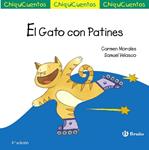 GATO CON PATINES, EL (CHIQUICUENTOS 17) | 9788469604205 | MORALES, CARMEN | Llibreria Drac - Librería de Olot | Comprar libros en catalán y castellano online