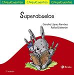 SUPERABUELOS (CHIQUICUENTOS 40) | 9788469604199 | LÓPEZ, CONCHA; SALMERÓN, RAFAEL | Llibreria Drac - Librería de Olot | Comprar libros en catalán y castellano online