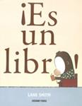 ES UN LIBRO | 9786074003956 | SMITH, LANE | Llibreria Drac - Librería de Olot | Comprar libros en catalán y castellano online