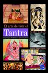 ARTE DE VIVIR EL TANTRA, EL | 9788488066459 | ALLEN, MARC | Llibreria Drac - Llibreria d'Olot | Comprar llibres en català i castellà online