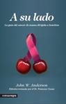 A SU LADO. LA GUIA DEL CANCER DE MAMA DIRIGIDA A HOMBRES | 9788415097181 | ANDERSON, JOHN W. | Llibreria Drac - Librería de Olot | Comprar libros en catalán y castellano online