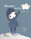 HIVERN DE KIRA, L' (EL DODO BOBO) | 9788494416668 | GARCÍA, ALBA | Llibreria Drac - Llibreria d'Olot | Comprar llibres en català i castellà online