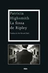 FOSSA DE RIPLEY, LA | 9788482646176 | HIGHSMITH, PATRICIA | Llibreria Drac - Llibreria d'Olot | Comprar llibres en català i castellà online