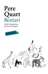 BESTIARI | 9788499309408 | QUART, PERE | Llibreria Drac - Librería de Olot | Comprar libros en catalán y castellano online