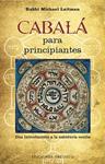 CABALA PARA PRINCIPIANTES | 9788497777698 | LAITMAN, MICHAEL | Llibreria Drac - Librería de Olot | Comprar libros en catalán y castellano online