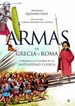 ARMAS DE GRECIA Y ROMA | 9788490600733 | QUESADA, FERNANDO | Llibreria Drac - Llibreria d'Olot | Comprar llibres en català i castellà online