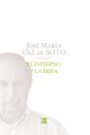 INFIERNO Y LA BRISA, EL | 9788498774399 | VAZ, JOSÉ MARÍA | Llibreria Drac - Llibreria d'Olot | Comprar llibres en català i castellà online