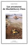 AVENTURAS DE HUCKLEBERRY FINN, LAS | 9788437616469 | TWAIN, MARK | Llibreria Drac - Llibreria d'Olot | Comprar llibres en català i castellà online