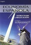 ECONOMIA ESPAÑOLA: ESTRUCTURA Y REGULACION | 9788497324823 | GARCIA DE LA CRUZ, JOSE MANUEL | Llibreria Drac - Librería de Olot | Comprar libros en catalán y castellano online