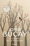 CAMINO DE LA FELICIDAD, EL | 9788483461099 | BUCAY, JORGE | Llibreria Drac - Librería de Olot | Comprar libros en catalán y castellano online