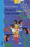 PERILL SOTA EL MAR, UN | 9788466121996 | COMPANY, FLAVIA | Llibreria Drac - Librería de Olot | Comprar libros en catalán y castellano online