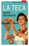 TECA, LA | 9788490342671 | DOMÈNECH, IGNASI | Llibreria Drac - Llibreria d'Olot | Comprar llibres en català i castellà online