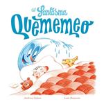 FANTASMA QUEMEMEO, EL | 9788494313097 | GALAN, ANDREU | Llibreria Drac - Llibreria d'Olot | Comprar llibres en català i castellà online