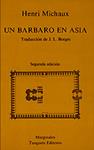 BARBARO EN ASIA, UN | 9788472230538 | MICHAUX, HENRI | Llibreria Drac - Llibreria d'Olot | Comprar llibres en català i castellà online