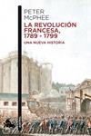 REVOLUCION FRANCESA 1789 1799. UNA NUEVA HISTORIA, LA | 9788408055068 | MCPHEE, PETER | Llibreria Drac - Librería de Olot | Comprar libros en catalán y castellano online