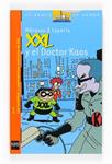 XXL Y EL DOCTOR KAOS | 9788467533781 | MARQUEZ & LAPERLA | Llibreria Drac - Llibreria d'Olot | Comprar llibres en català i castellà online