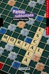 PARTIDA SUBHASTADA | 9788448924867 | FARRIOLS, ANTONI | Llibreria Drac - Llibreria d'Olot | Comprar llibres en català i castellà online