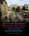 HISTORIA DEL CINE | 9788420676913 | SÁNCHEZ, JOSÉ LUIS | Llibreria Drac - Librería de Olot | Comprar libros en catalán y castellano online