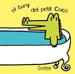 BANY DEL PETIT COCO, EL | 9788498252088 | Llibreria Drac - Llibreria d'Olot | Comprar llibres en català i castellà online