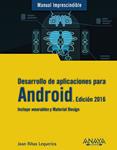 DESARROLLO DE APLICACIONES PARA ANDROID. EDICIÓN 2016 | 9788441536807 | RIBAS, JOAN | Llibreria Drac - Llibreria d'Olot | Comprar llibres en català i castellà online