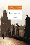 JARDI D'HIVERN | 9788484375388 | ZGUSTOVA, MONIKA | Llibreria Drac - Llibreria d'Olot | Comprar llibres en català i castellà online