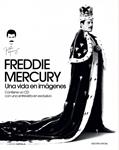 FREDDIE MERCURY. UNA VIDA EN IMÁGENES | 9788448008734 | Llibreria Drac - Llibreria d'Olot | Comprar llibres en català i castellà online