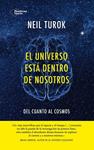 UNIVERSO ESTÁ DENTRO DE NOSOTROS, EL | 9788416256402 | TUROK, NEIL | Llibreria Drac - Librería de Olot | Comprar libros en catalán y castellano online