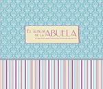 ALBUM DE LA ABUELA, EL | 9788421688885 | VV.AA. | Llibreria Drac - Llibreria d'Olot | Comprar llibres en català i castellà online