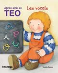 APREN LES VOCALS AMB EN TEO | 9788499320625 | DENOU, VIOLETA | Llibreria Drac - Llibreria d'Olot | Comprar llibres en català i castellà online