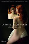 MÁSCARA DE VENUS, LA  | 9788408128311 | O'HARA, VENUS  | Llibreria Drac - Llibreria d'Olot | Comprar llibres en català i castellà online