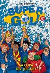 COPA DEL JOC NET, LA ( SUPERGOL 2) | 9788424643379 | GARLANDO, LUIGI | Llibreria Drac - Llibreria d'Olot | Comprar llibres en català i castellà online