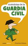 ANECDOTAS DE LA GUARDIA CIVIL | 9788448048815 | BOTANA, FRANCISCO | Llibreria Drac - Llibreria d'Olot | Comprar llibres en català i castellà online